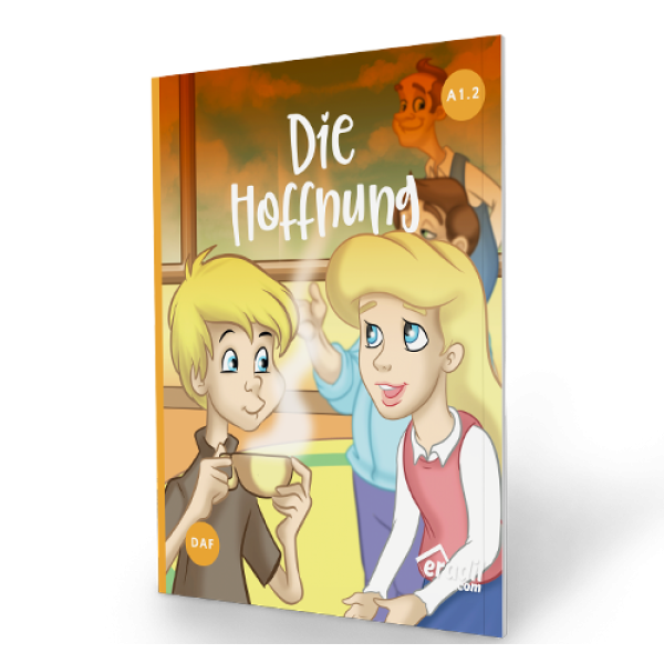 Die Hoffnung A1.2 Almanca Hikaye Kitabı